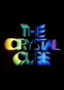 Сериал The Crystal Cube