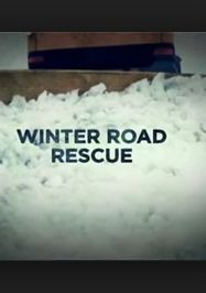 Сериал Winter Road Rescue