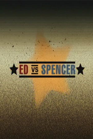 Сериал Ed vs. Spencer