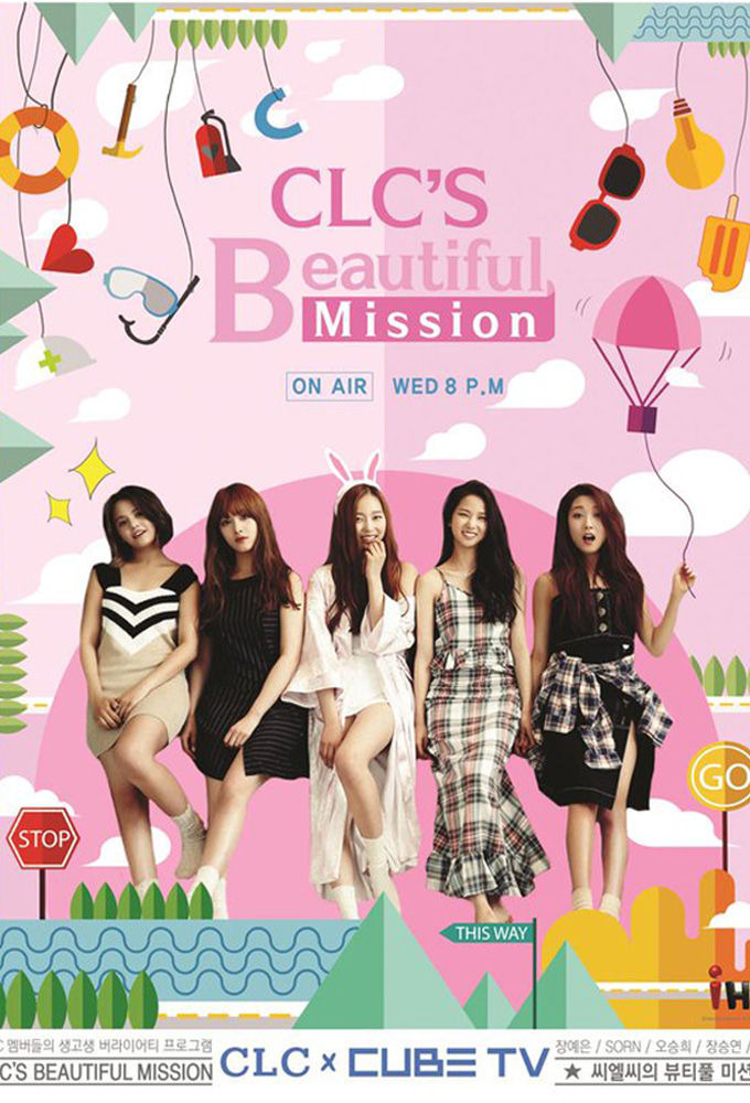 Сериал CLC's Beautiful Mission