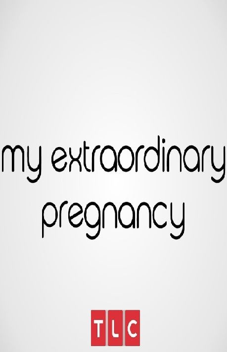 Show My Extraordinary Pregnancy
