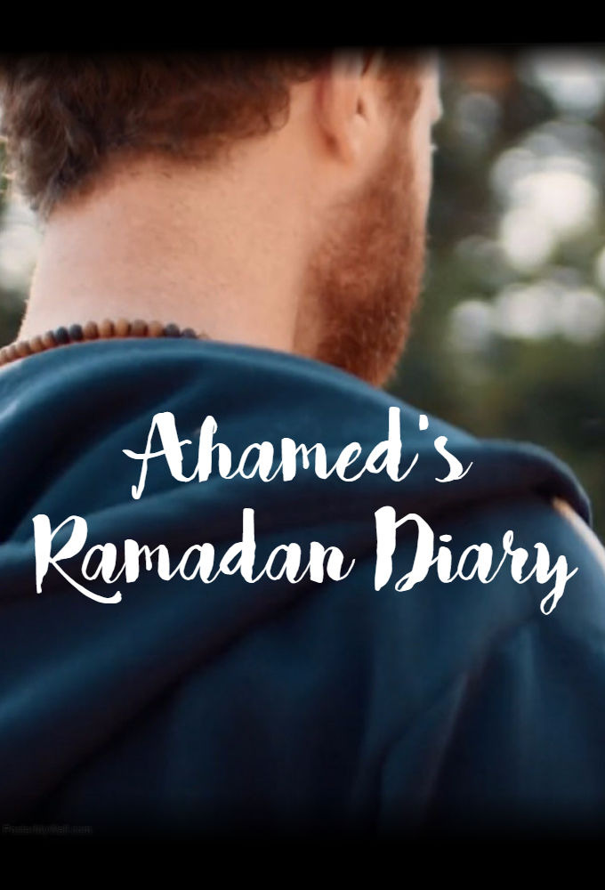 Show Ahamed's Ramadan Diary
