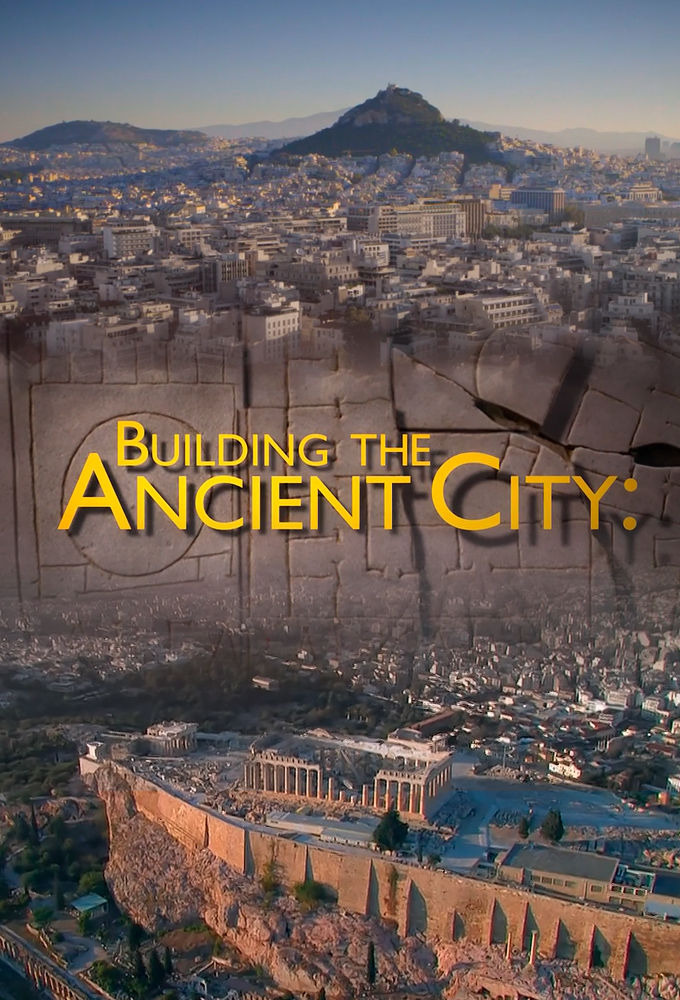 Show Building the Ancient City: Athens and Rome