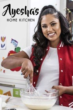 Сериал Ayesha's Home Kitchen