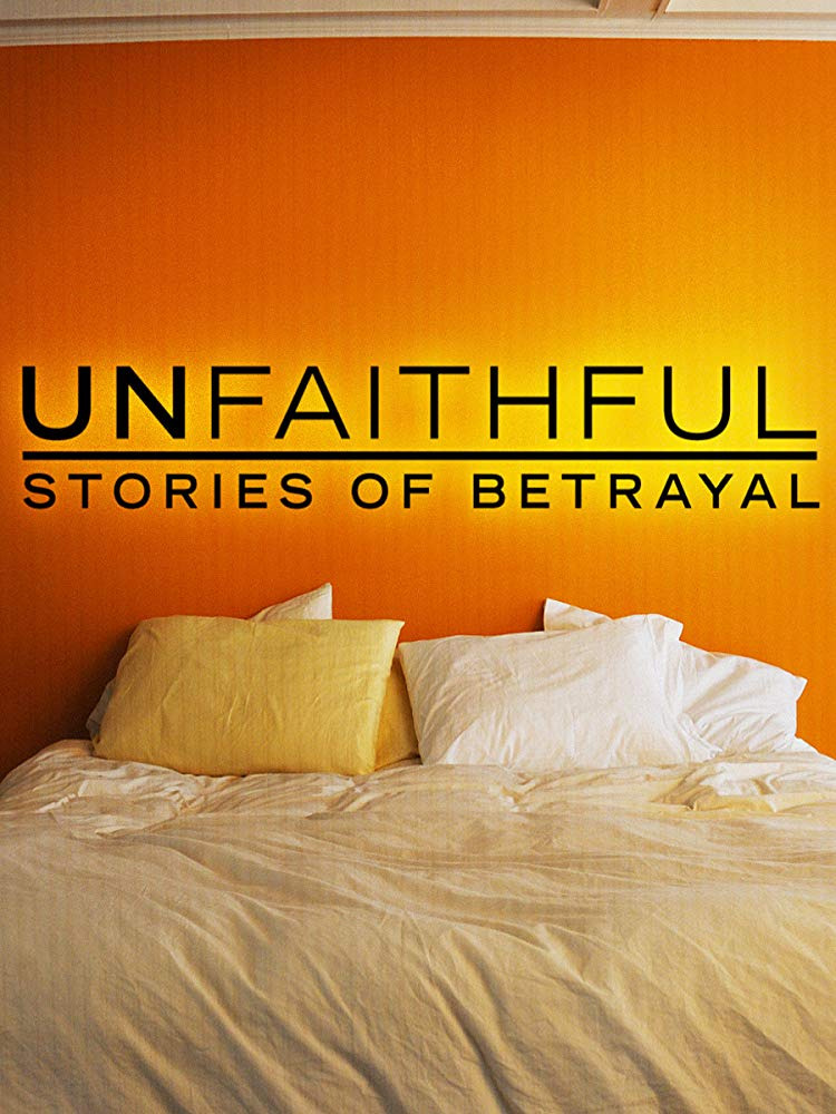 Сериал Unfaithful: Stories of Betrayal