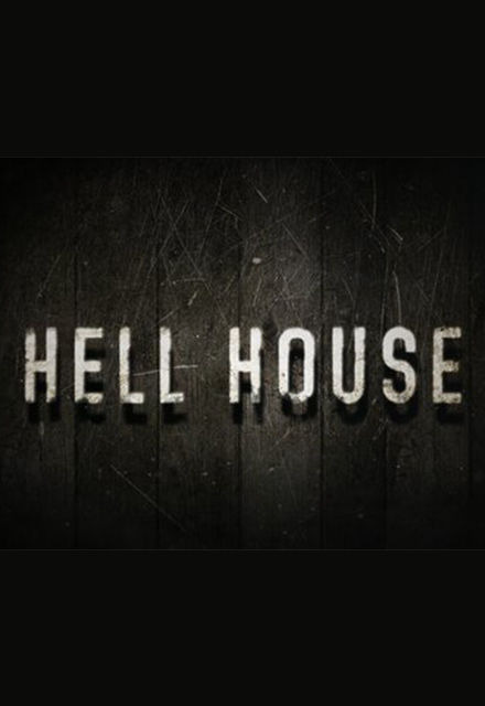 Сериал Hell House