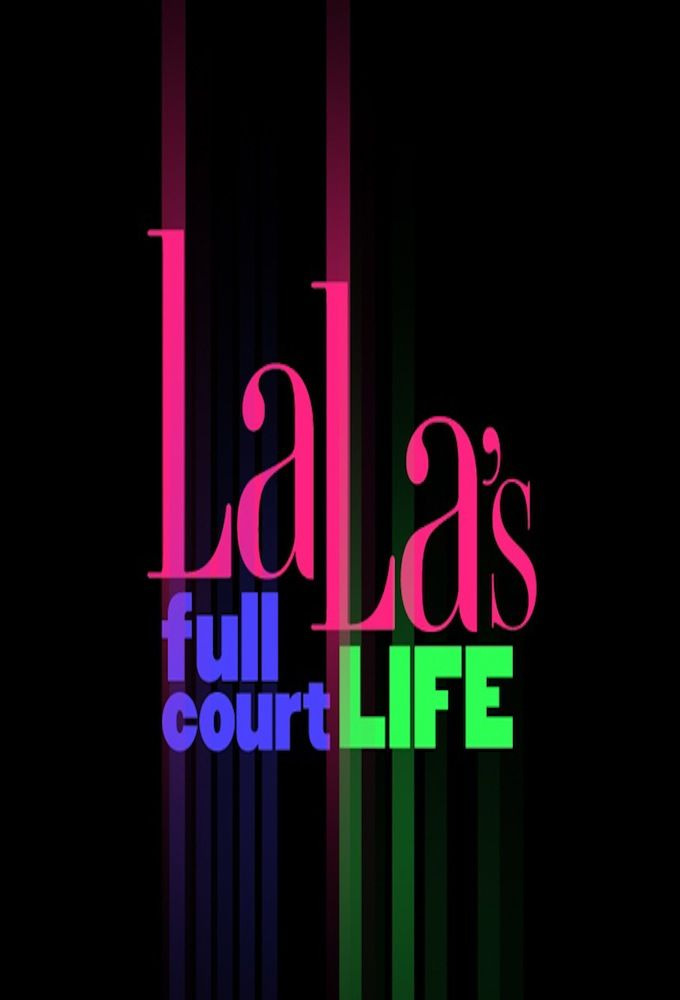 Сериал La La's Full Court Life