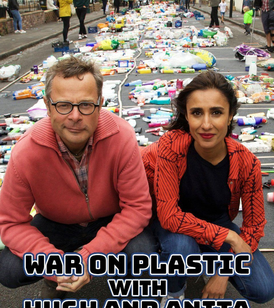 Сериал War on Plastic with Hugh and Anita