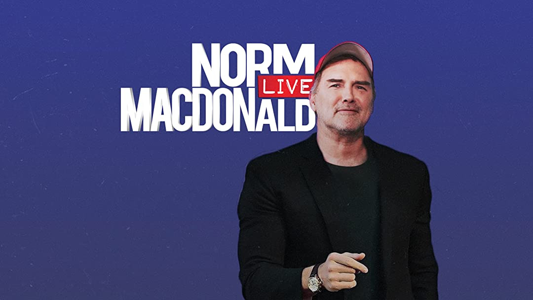 Show Norm Macdonald Live