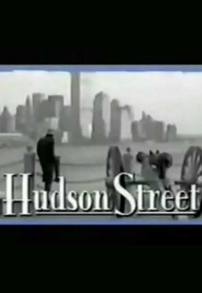 Сериал Hudson Street