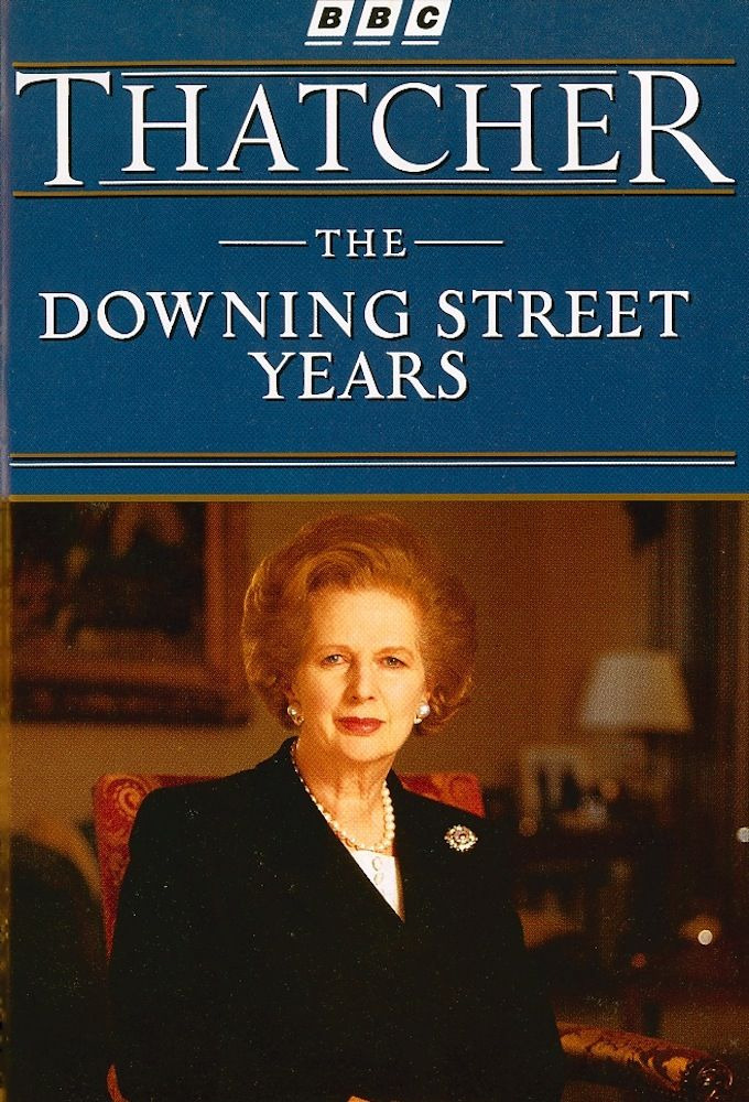Сериал Thatcher: The Downing Street Years