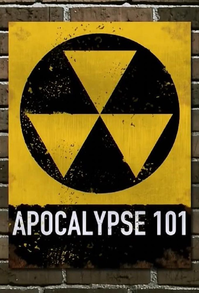 Сериал Apocalypse 101