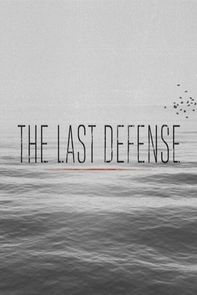 Сериал The Last Defense
