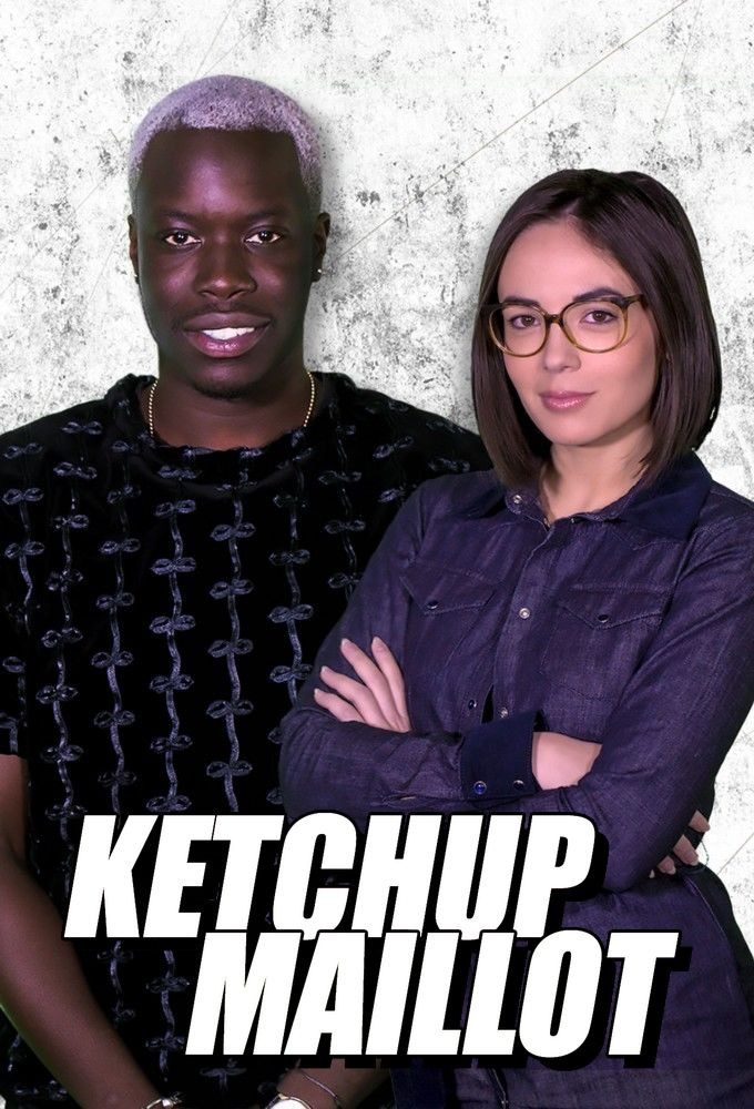 Сериал Ketchup Maillot