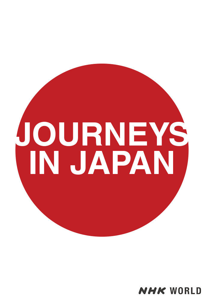 Сериал Journeys in Japan