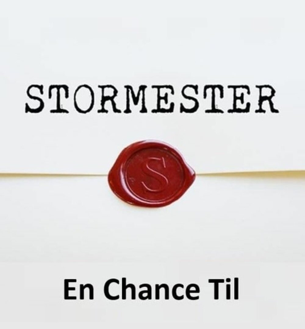 Show Stormester - En Chance Til