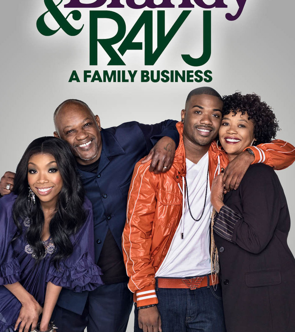 Сериал Brandy & Ray J: A Family Business