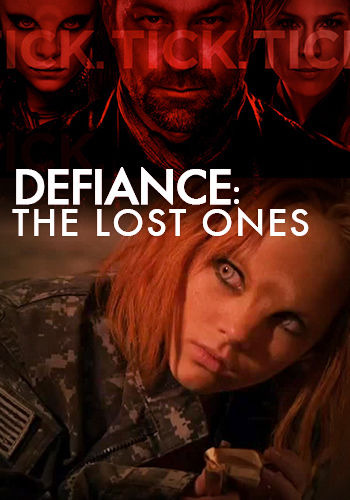 Сериал Defiance: The Lost Ones