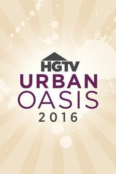 Сериал HGTV Urban Oasis