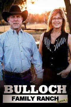 Сериал Bulloch Family Ranch