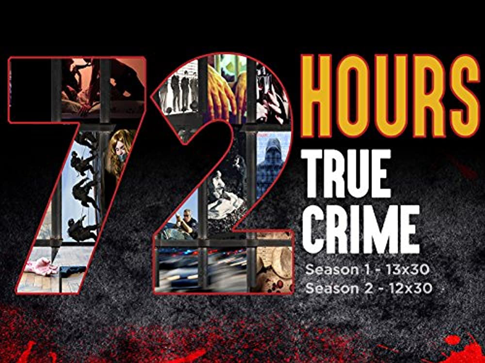 Сериал 72 часа: Настоящее преступление