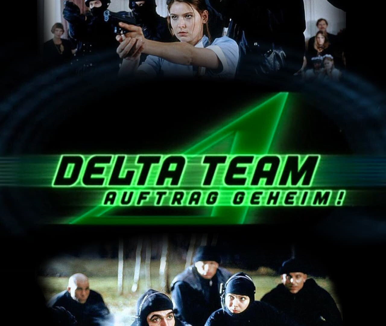 Show Delta Team – Auftrag geheim!