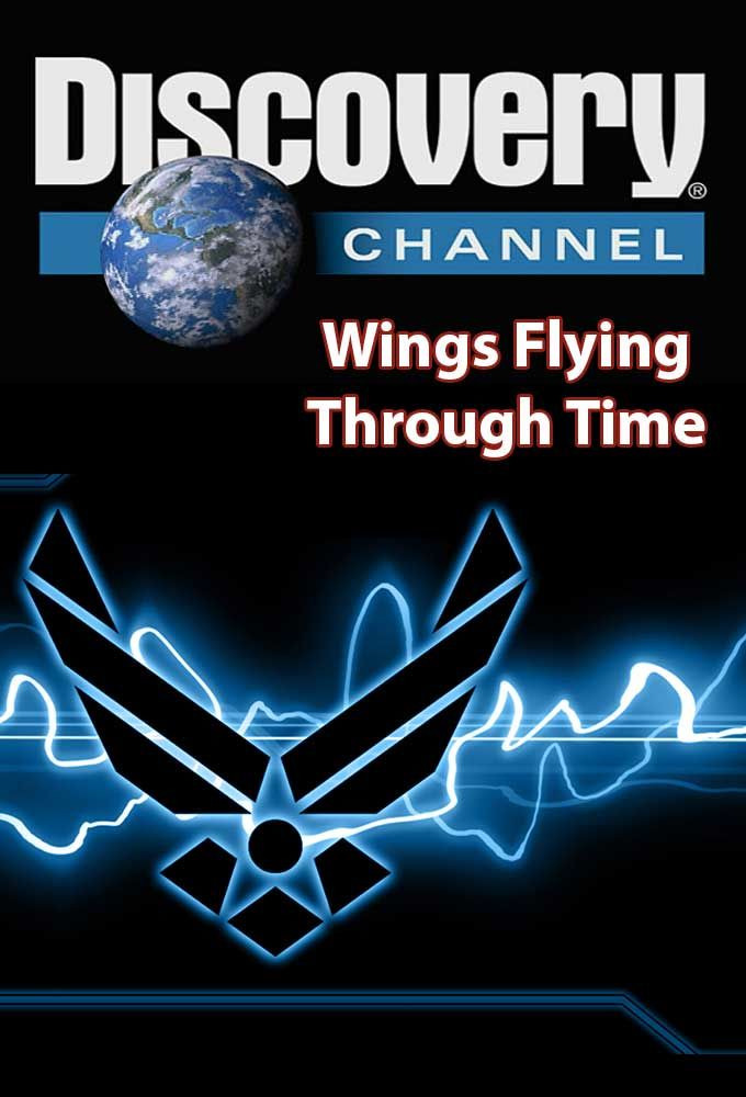Сериал Wings: Flying Through Time