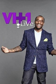 Сериал VH1 Live!