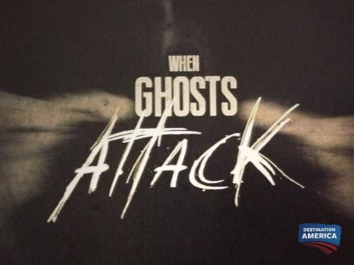Сериал When Ghosts Attack