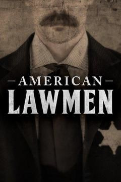 Сериал American Lawmen