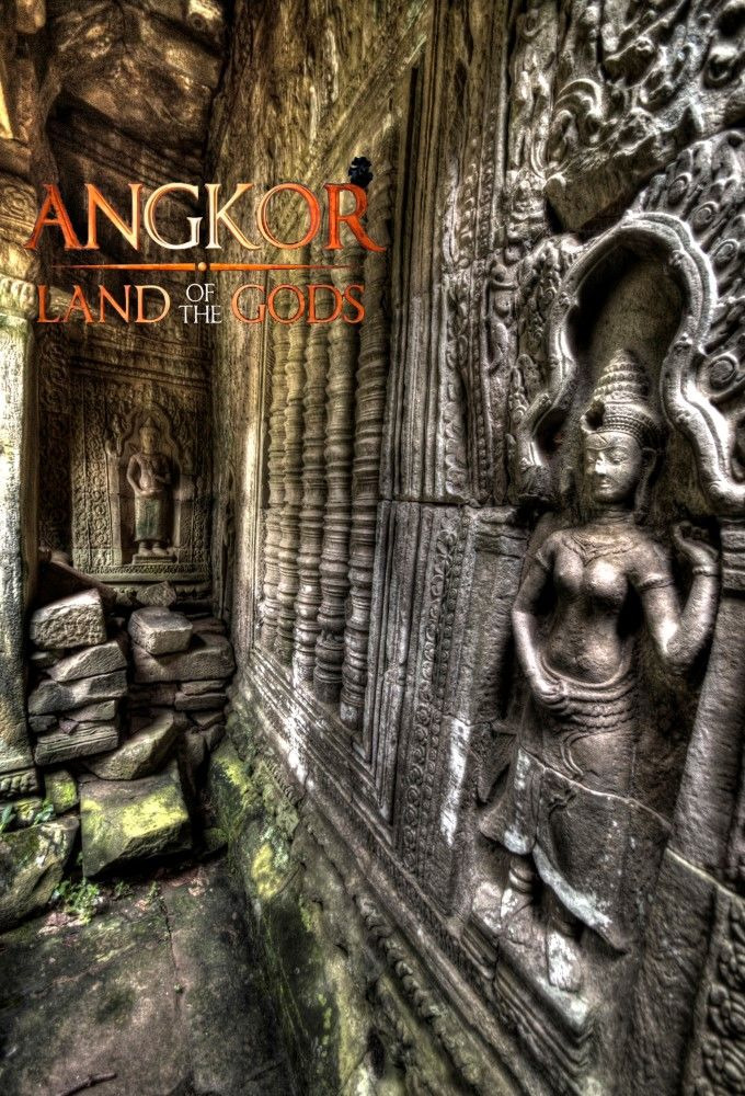 Сериал Ангкор — земля богов