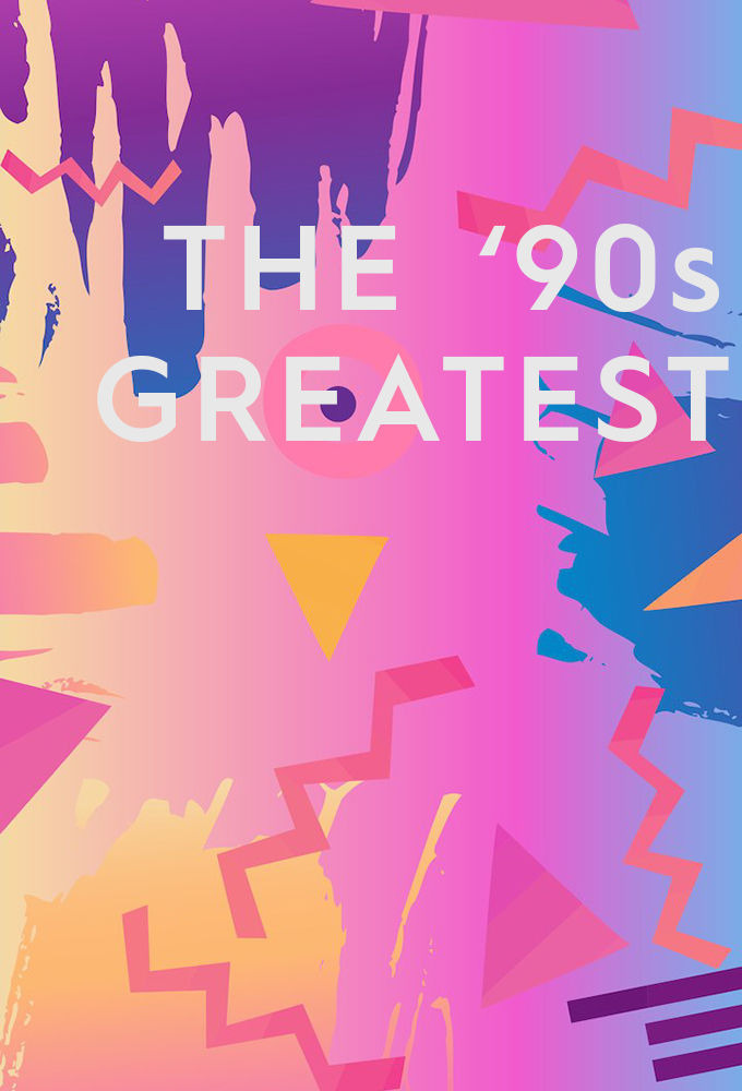 Сериал The '90s Greatest