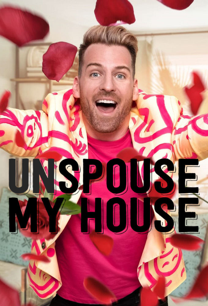 Show Unspouse My House
