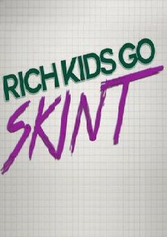 Сериал Rich Kids Go Skint