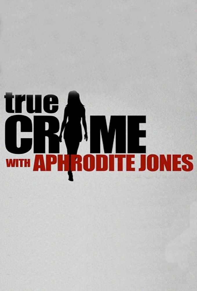 Show True Crime with Aphrodite Jones