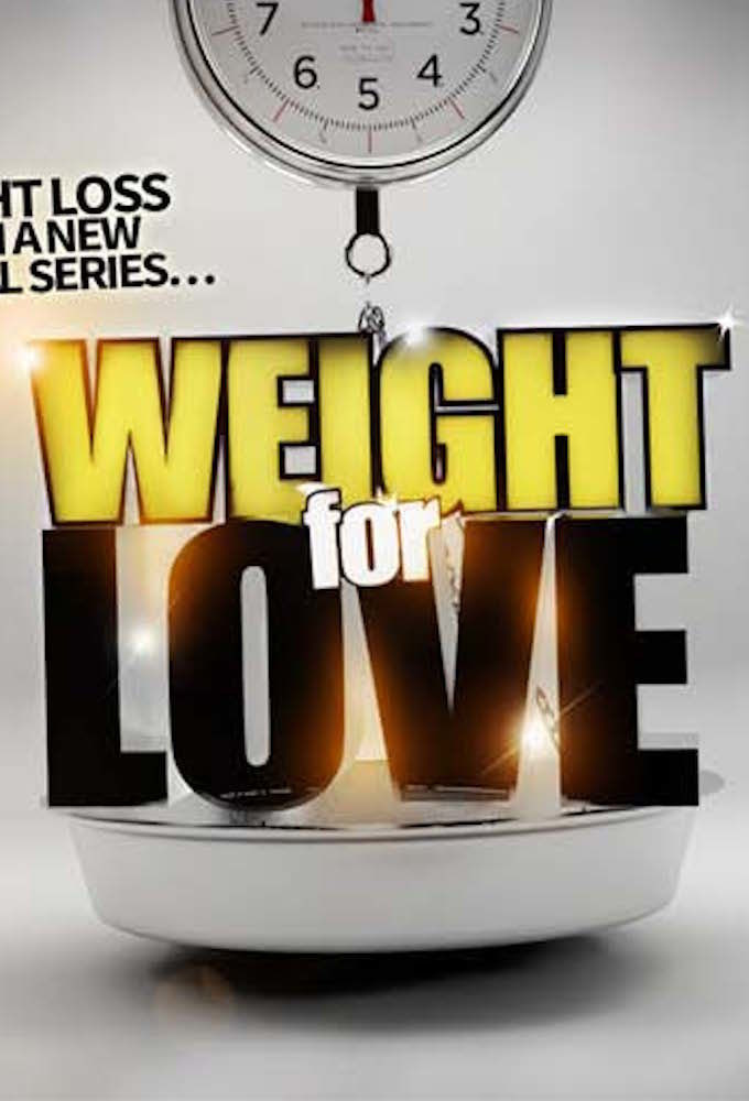 Сериал Lose Weight for Love