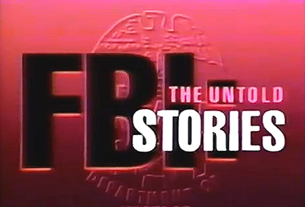 Сериал FBI: The Untold Stories