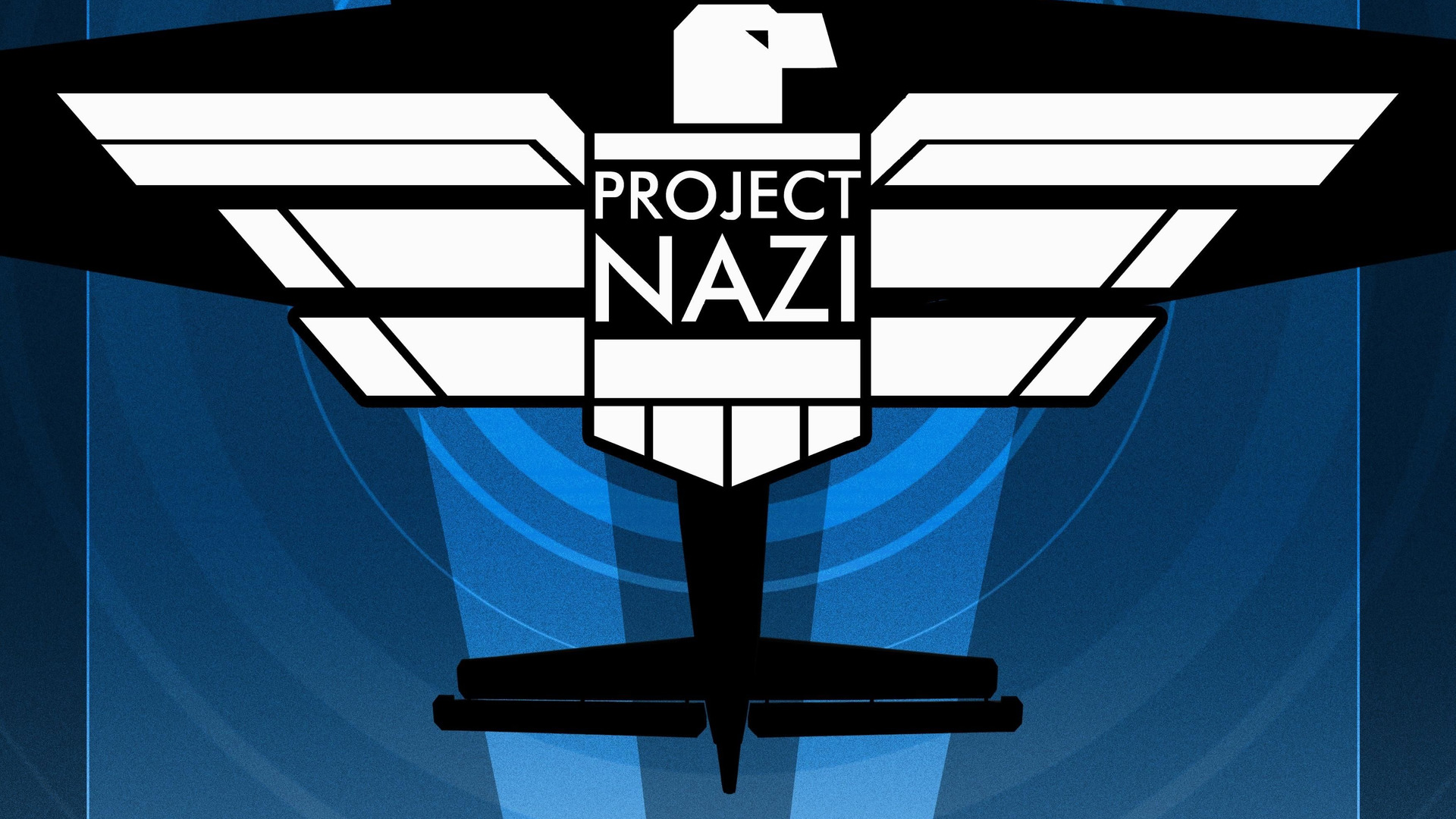 Сериал Project Nazi: The Blueprints of Evil