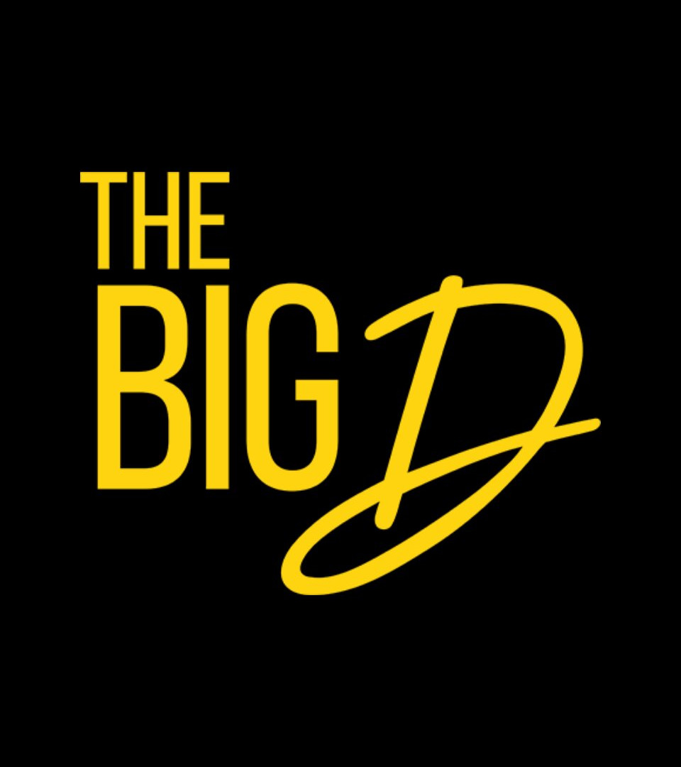 Show The Big D
