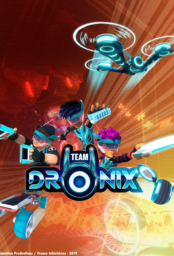 Сериал Team DroniX