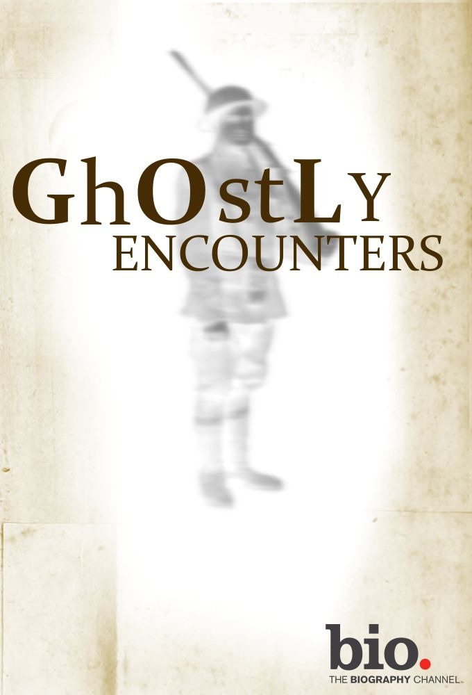 Сериал Ghostly Encounters