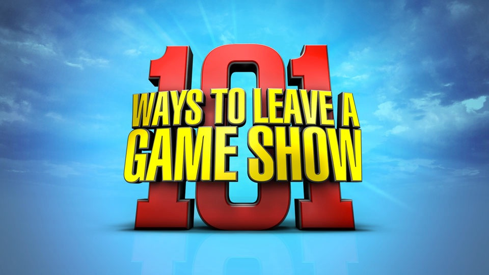 Сериал 101 Ways to Leave a Gameshow