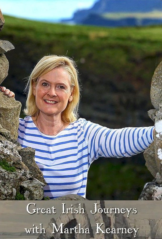 Show Great Irish Journeys with Martha Kearney