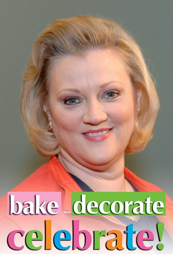 Сериал Bake Decorate Celebrate!