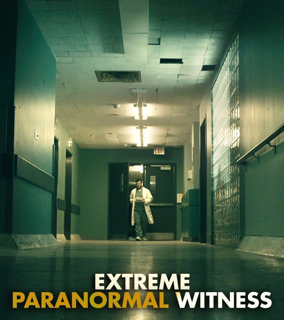 Show Extreme Paranormal Witness