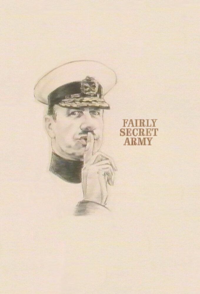 Show Fairly Secret Army