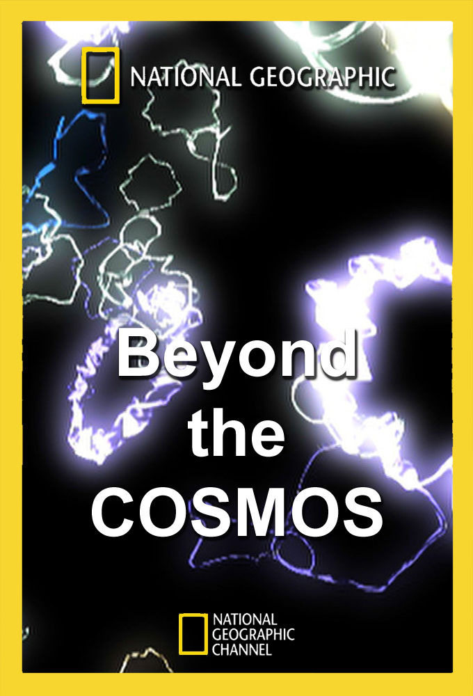 Show Beyond the Cosmos