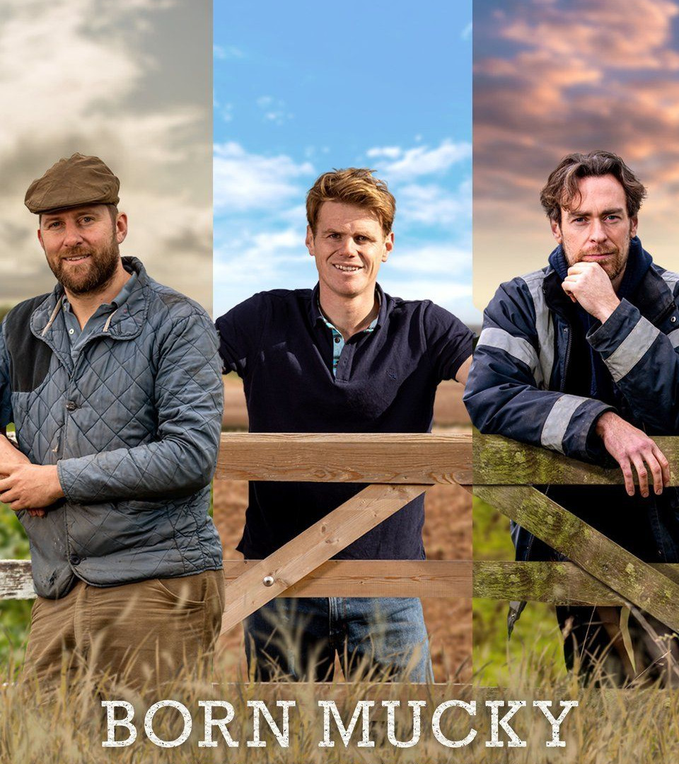 Сериал Born Mucky: Life on the Farm