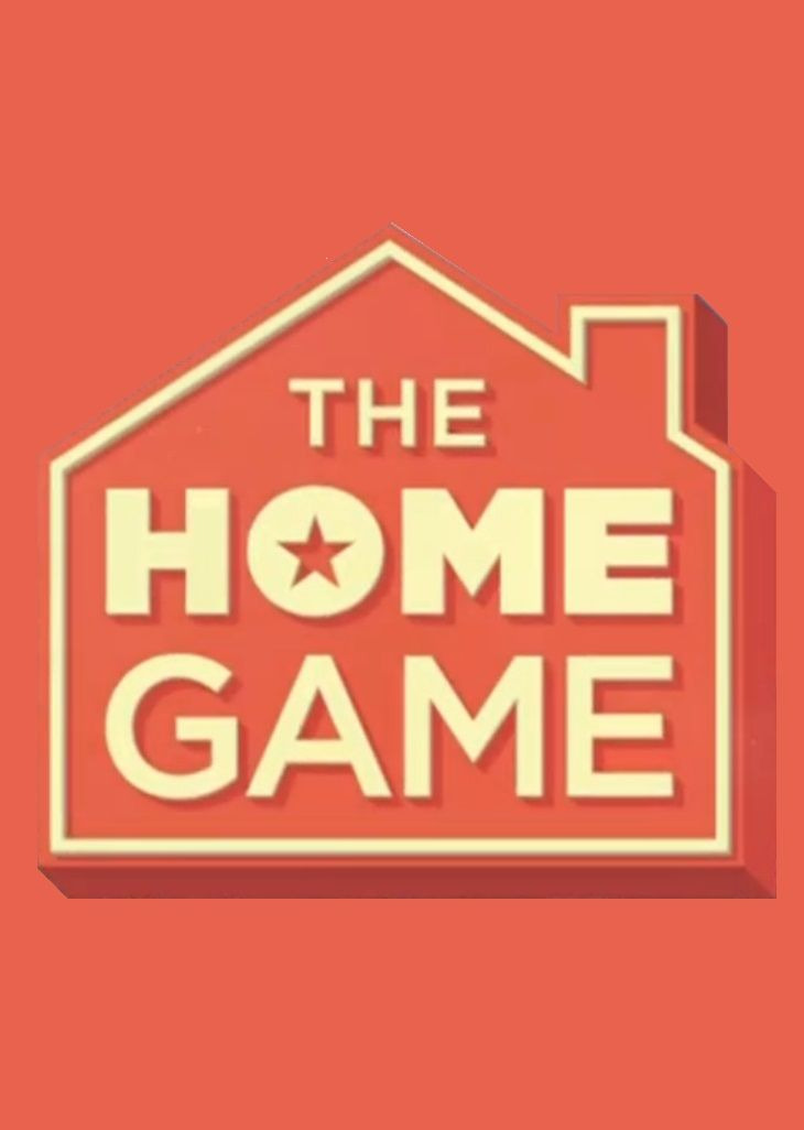 Сериал The Home Game