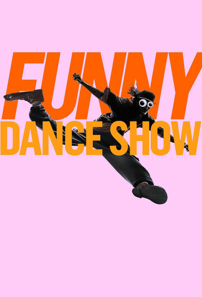 Сериал The Funny Dance Show